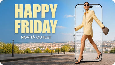 OUTLET - HAPPY FRIDAY