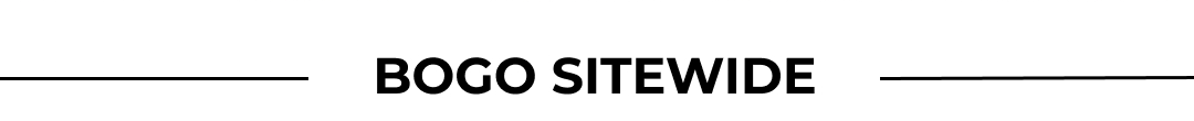 BOGO SITEWIDE