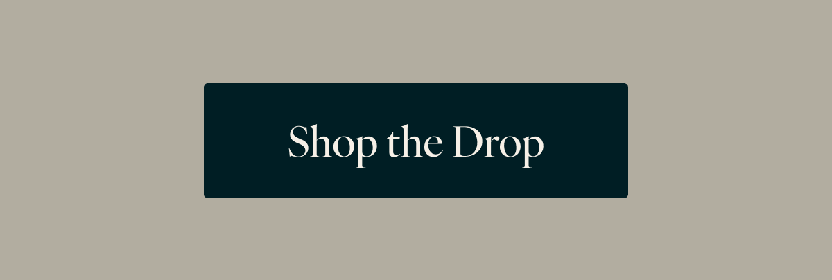 Shop the Drop