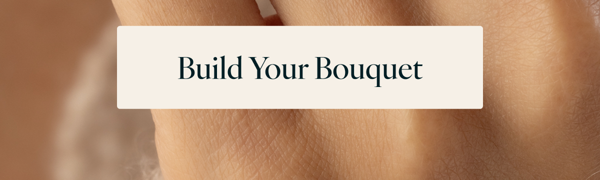 Build Your Bouquet