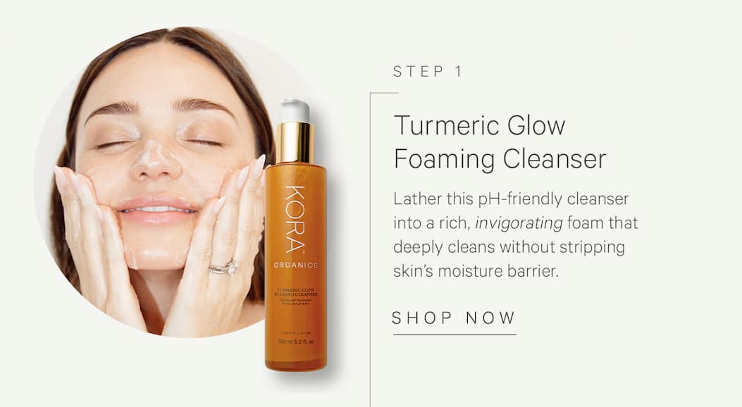Step 1- Turmeric Glow Foaming Cleanser