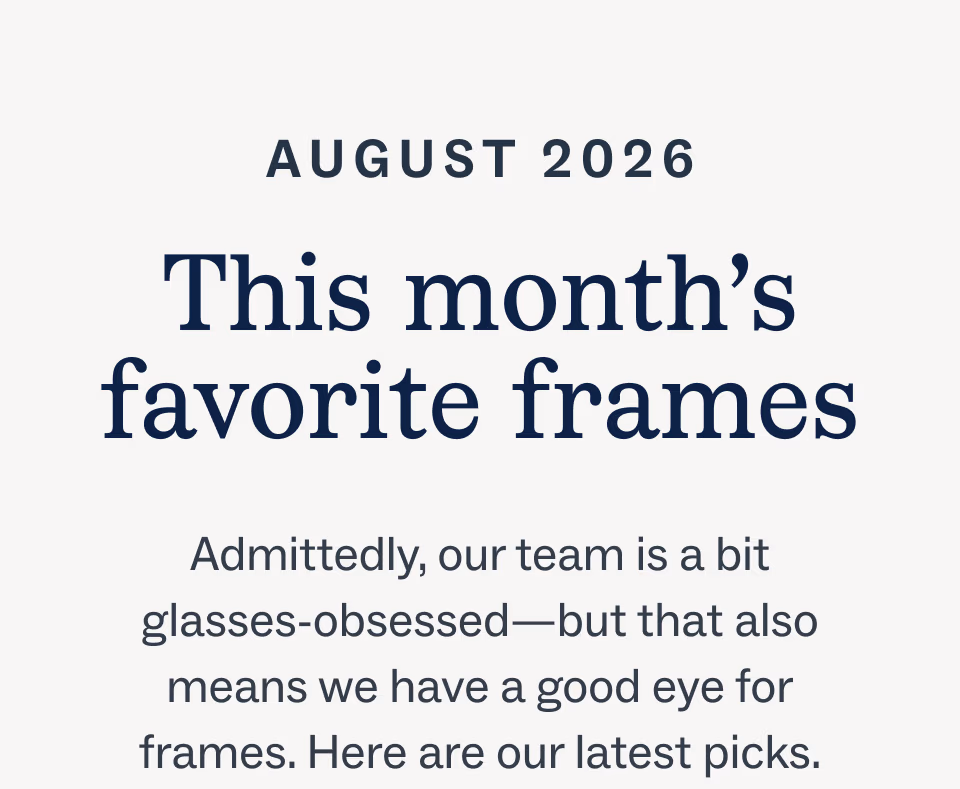 This month's favorite frames