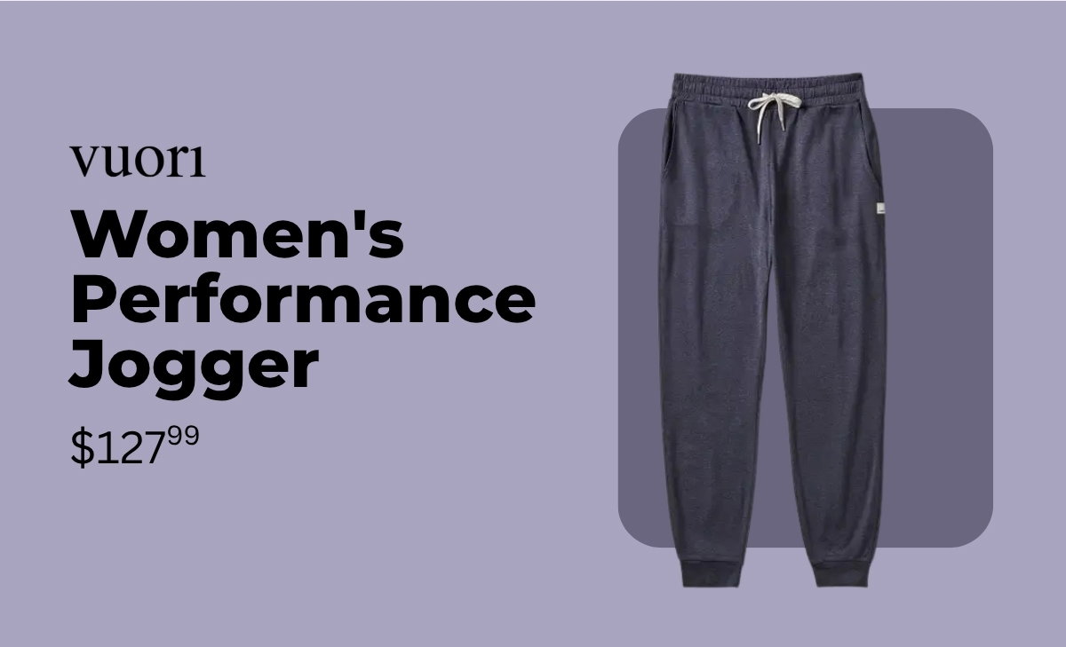 Vuori Women's Performance Jogger, $127.99