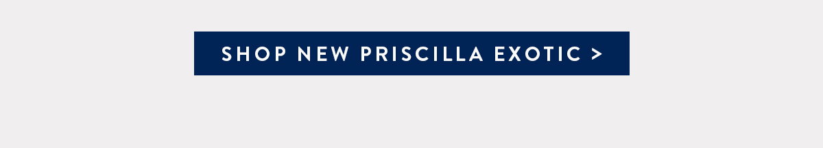 Priscilla Exotic in Ostrich