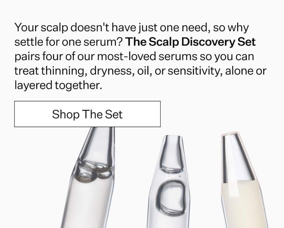Our four most-loved serums made to tackle all your scalp needs