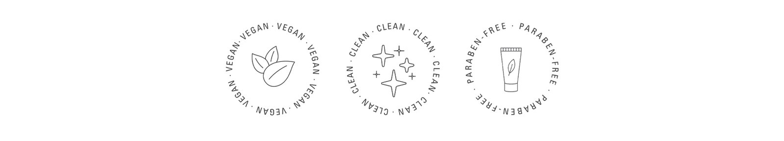 Vegan - Clean - Paraben Free