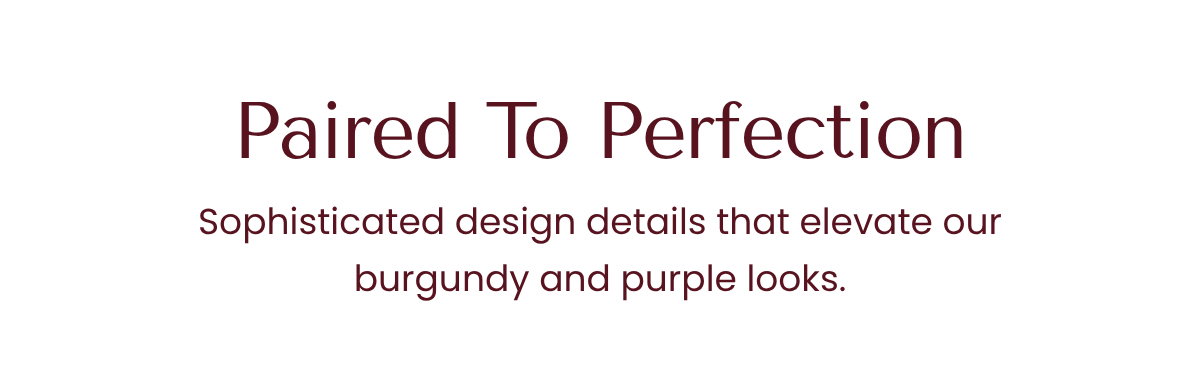 Paired To Perfection