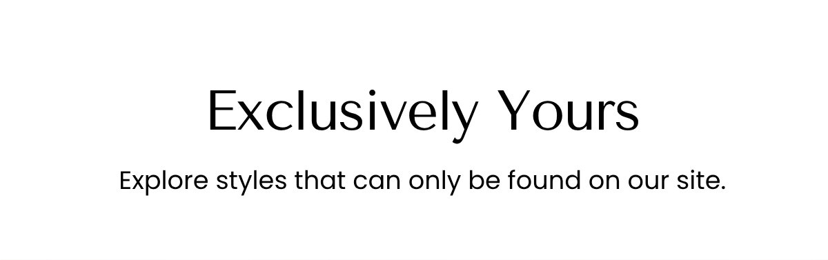 Exclusively Yours