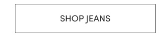 SHOP JEANS