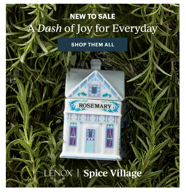 NEW TO SALE  A Dash of Joy for Everyday  [SHOP THEM ALL]  LENOX | Spice Village