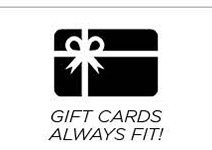 Giftt Cards Always Fit!