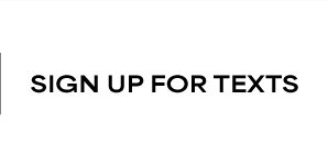 Sign up for texts