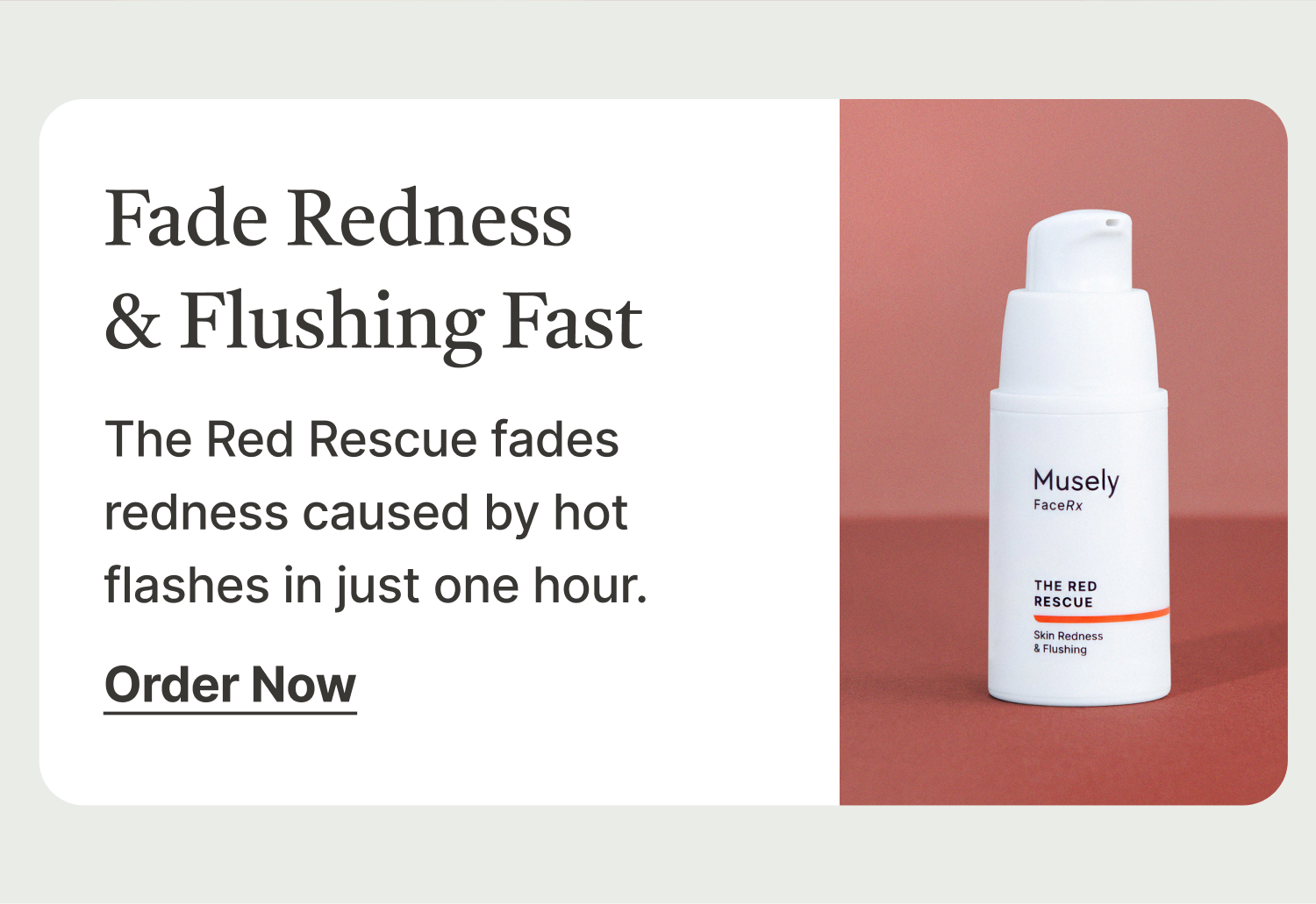 Fade Redness & Flushing Fast with The Red Rescue