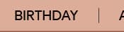 Birthday Gifts