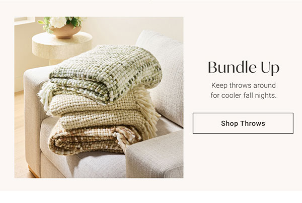 Bundle Up | Shop Throws >