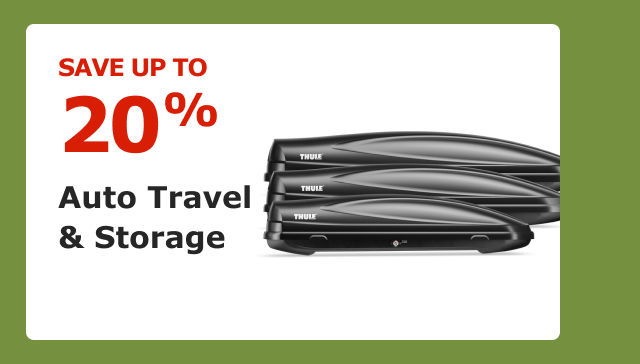 Save up to 20% on Auto Travel & Storage.