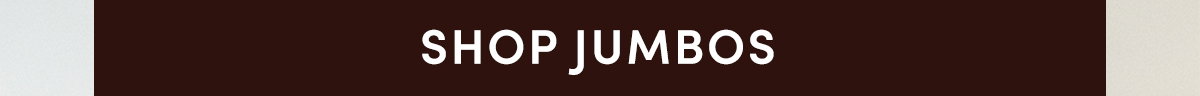 Shop Jumbos