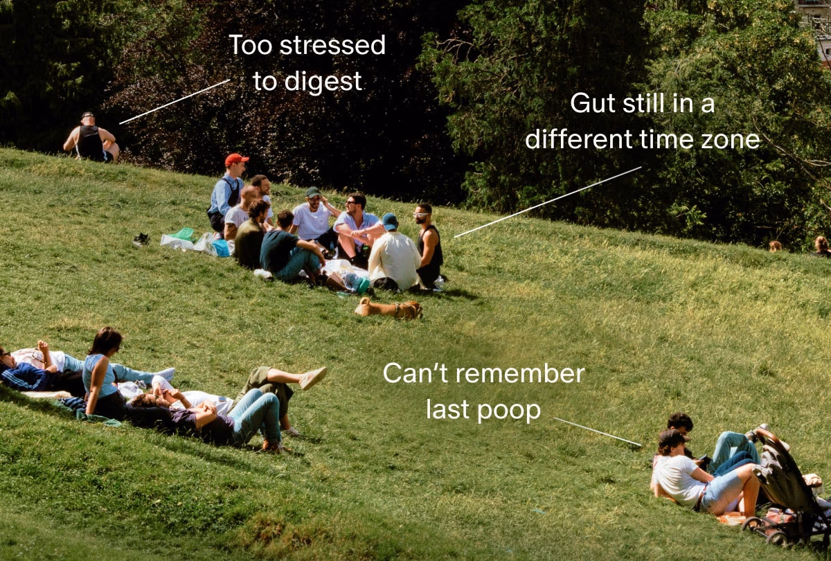 Too stressed to digest | Gut still in a different time zone | Can’t remember last poop
