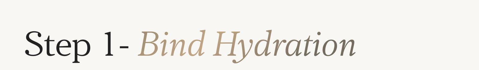 Bind Hydration