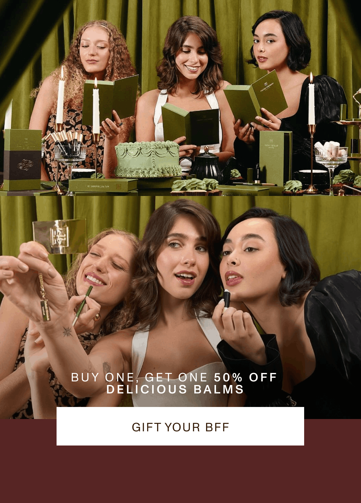 Buy One, Get One 50% Off Delicious Balms [Click here to Gift your BFF]