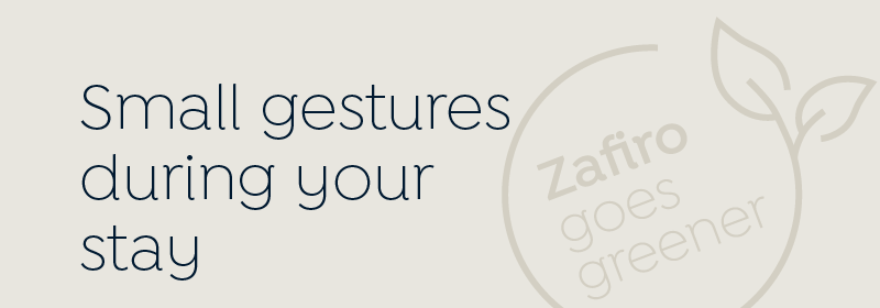 Small gestures during your stay 