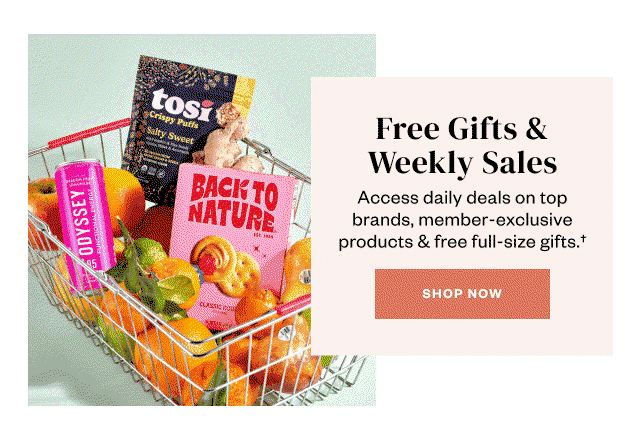 Free Gifts + Weekly Sales. Shop Now.