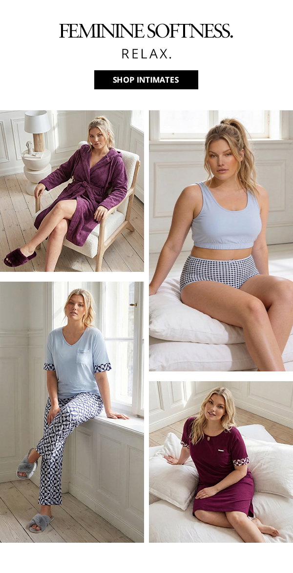Feminine softness. Shop intimates
