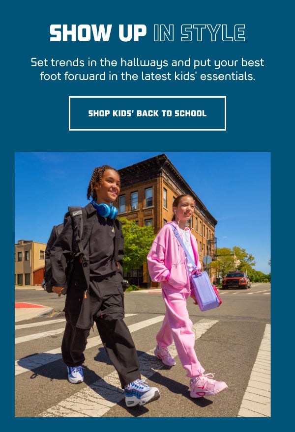 Set trends in the hallways and put your best foot forwards in the latest kids' essentials. | SHOP BACK TO SCHOOL