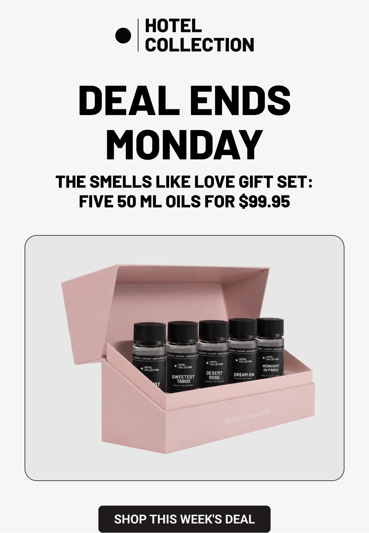 Deal Ends MONDAY - The Smells Like Love Gift Set: five 50 mL oils for $99.95