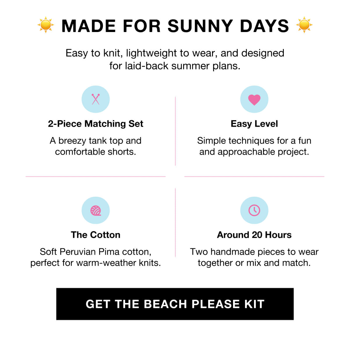 Made For Sunny Days