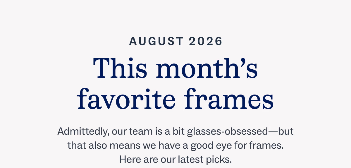 This month's favorite frames
