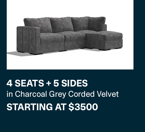 4 SEATS + 5 SIDES in Charcoal Grey Corded Velvet