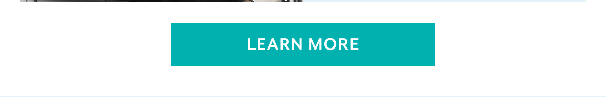 LEARN MORE