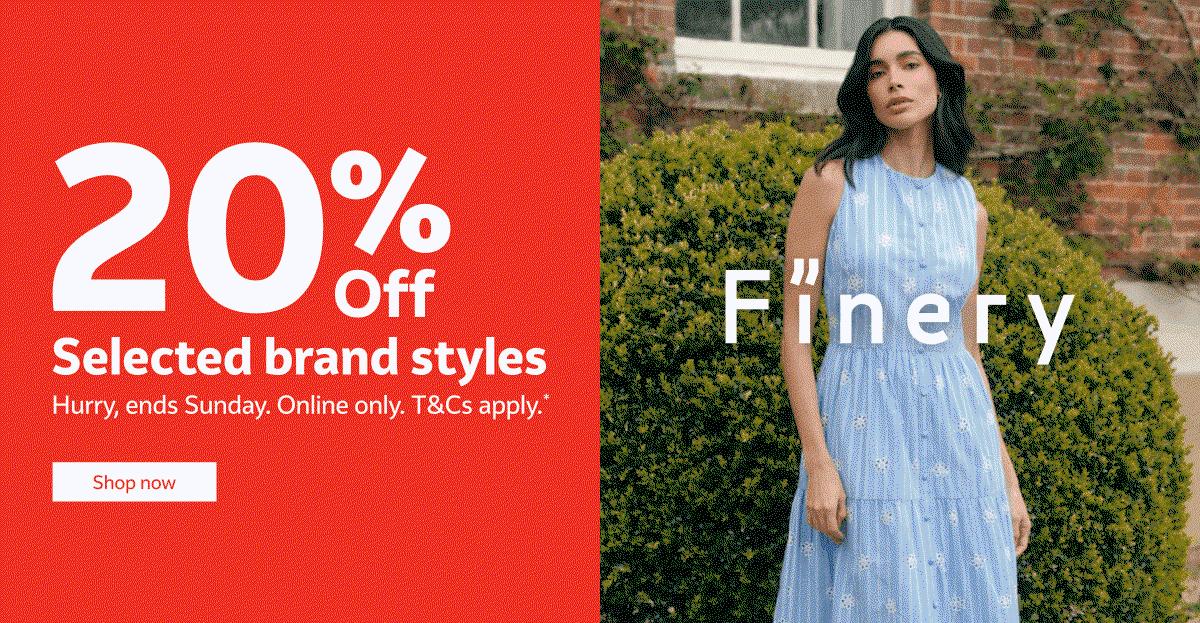 20% Off selected brands styles