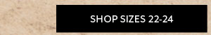 Shop Sizes 22-24