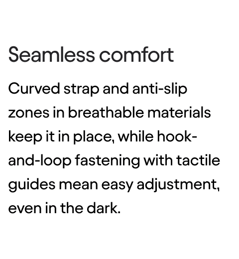Seamless comfort
