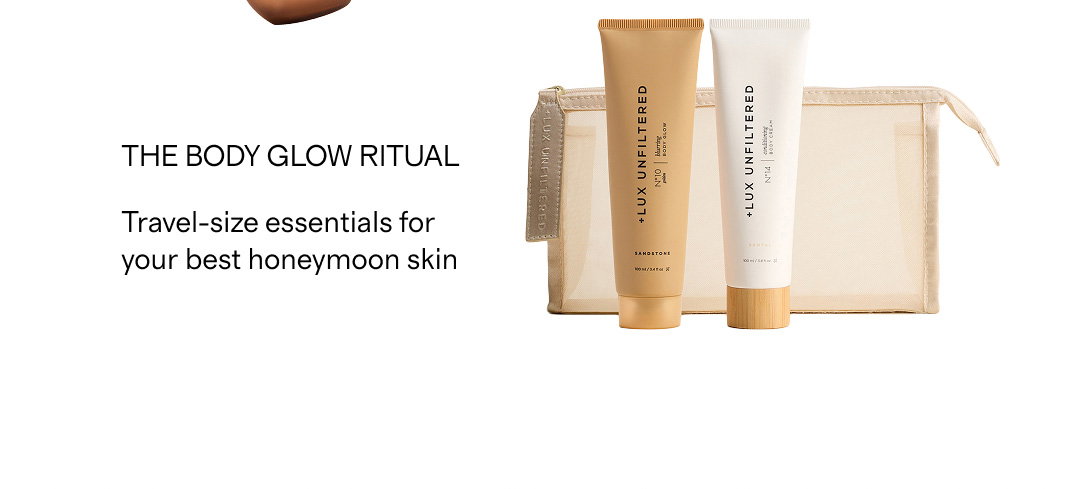 The Body Glow Ritual