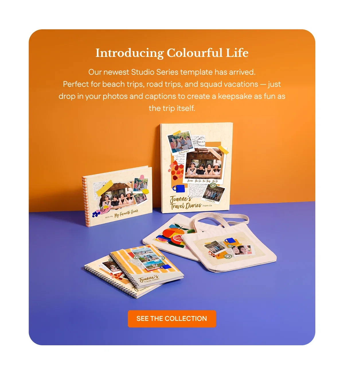 Colourful Life Studio Series templates | See the Collection