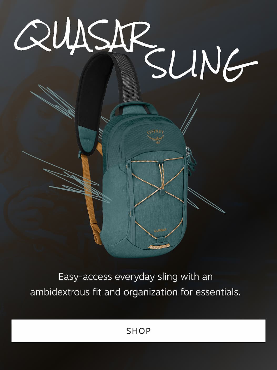 Shop the easy-access, ambidextrous Quasar Sling