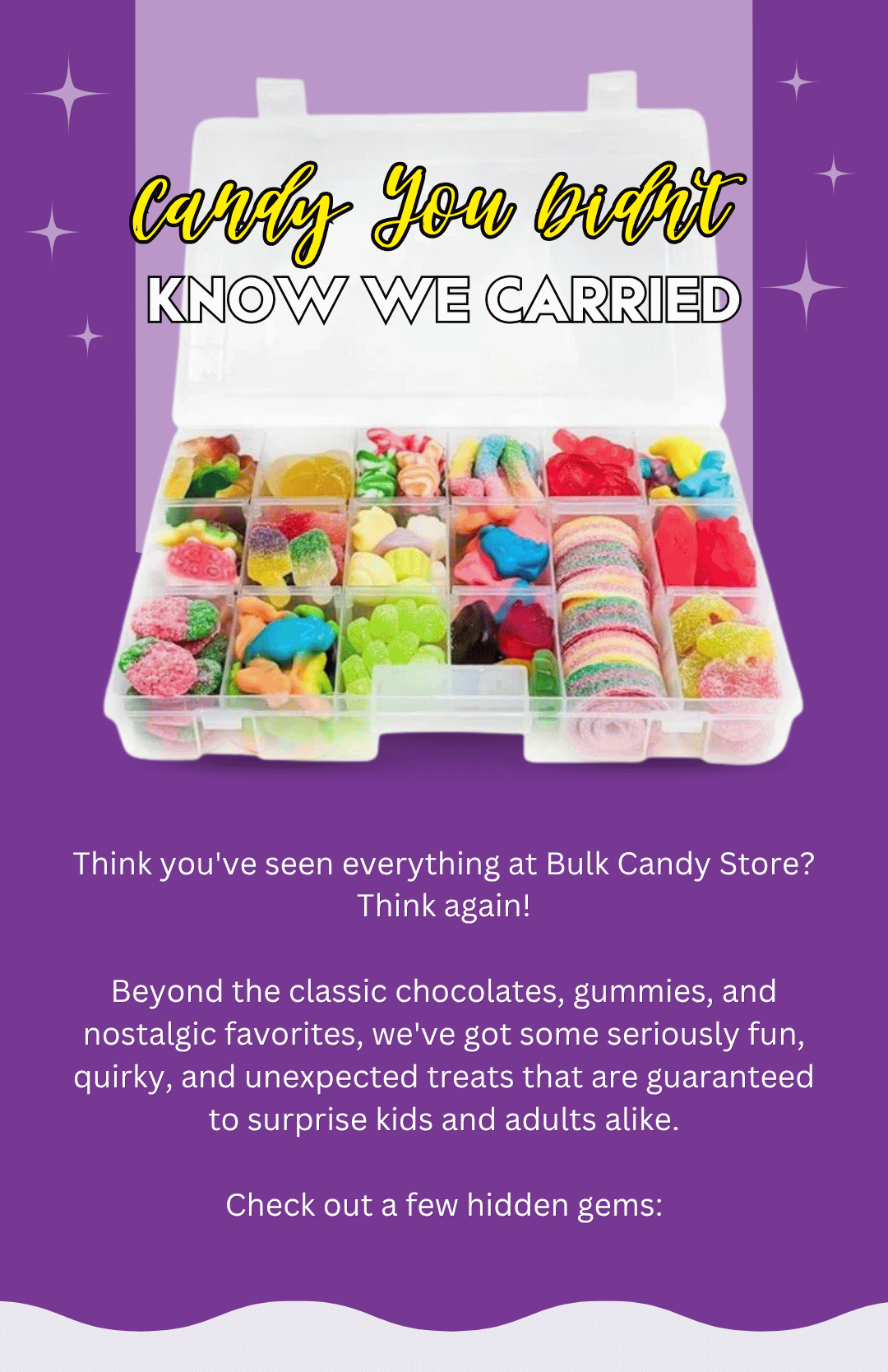 Candy You Didn't Know We Carried