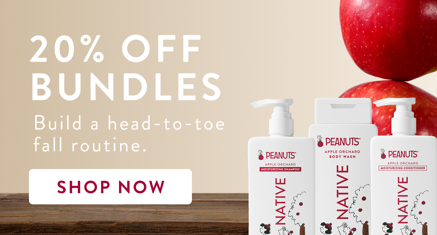 20% Off bundles build a head to toe fall routine. Shop now.m