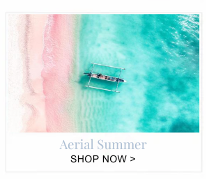Aerial Summer - Shop Now