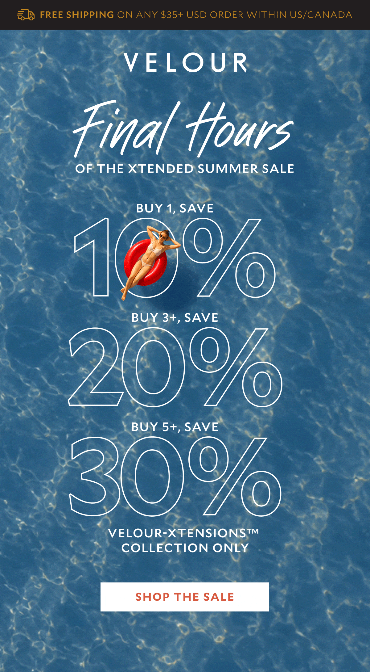 Final Hours of the Xtended Summer Sale.  Buy 1, Save 10% · Buy 3+, Save 20% · Buy 5+, Save 30%​