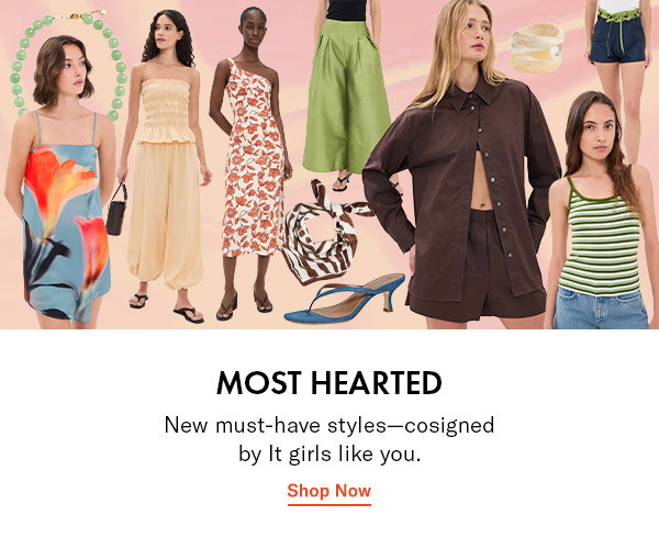 Most Hearted: New must-have styles