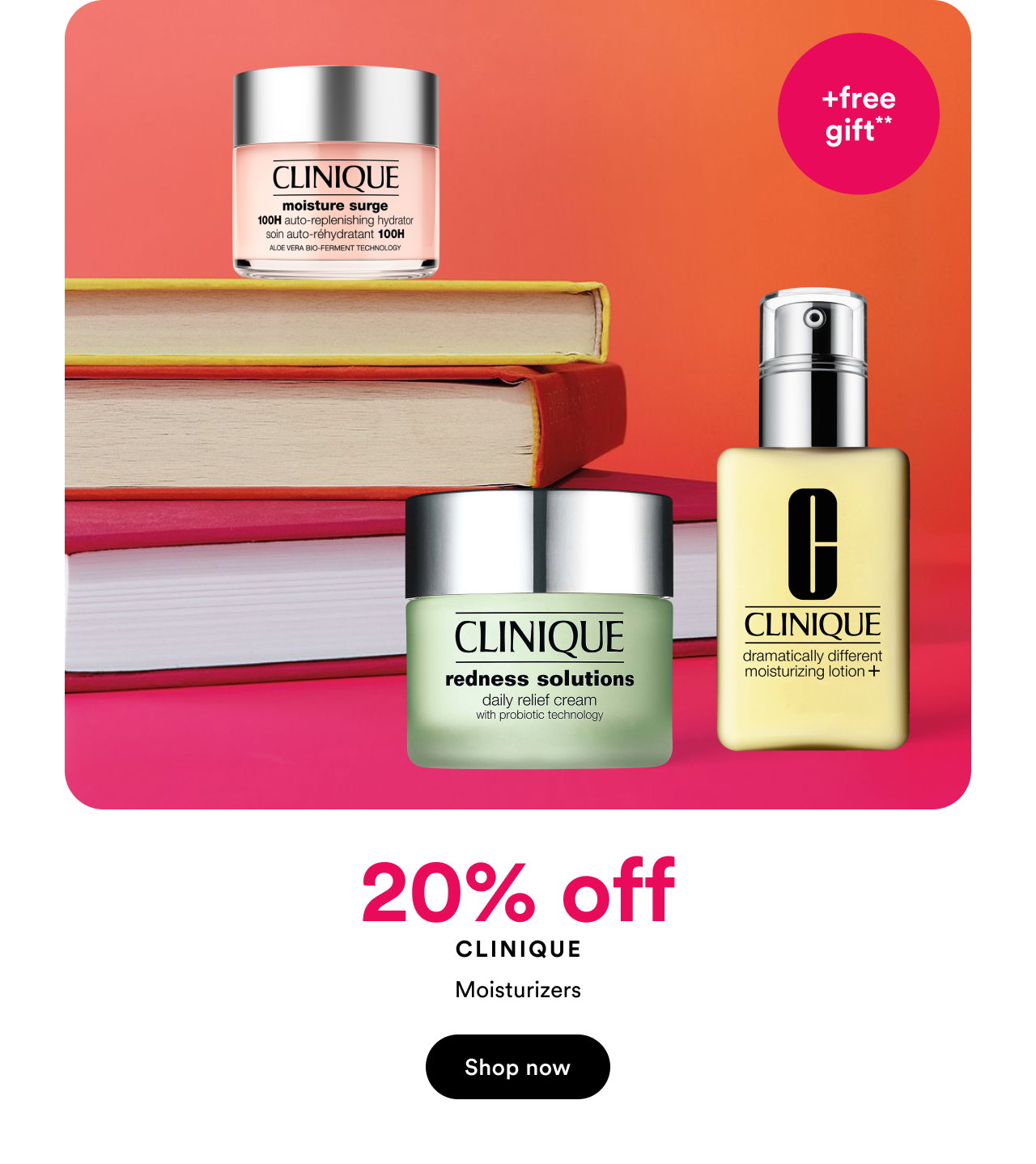 20% off Clinique | Moisturizers | Shop now