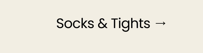 Socks & Tights →
