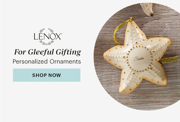LENOX  For Gleeful Gifting  Personalized Ornaments  [SHOP NOW]