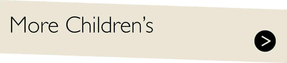 More Children's >