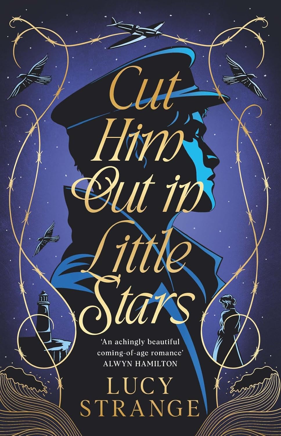 Cut Him Out in Little Stars by Lucy Strange