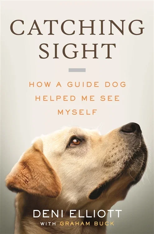 Catching Sight, by Deni Elliott